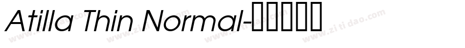 Atilla Thin Normal字体转换